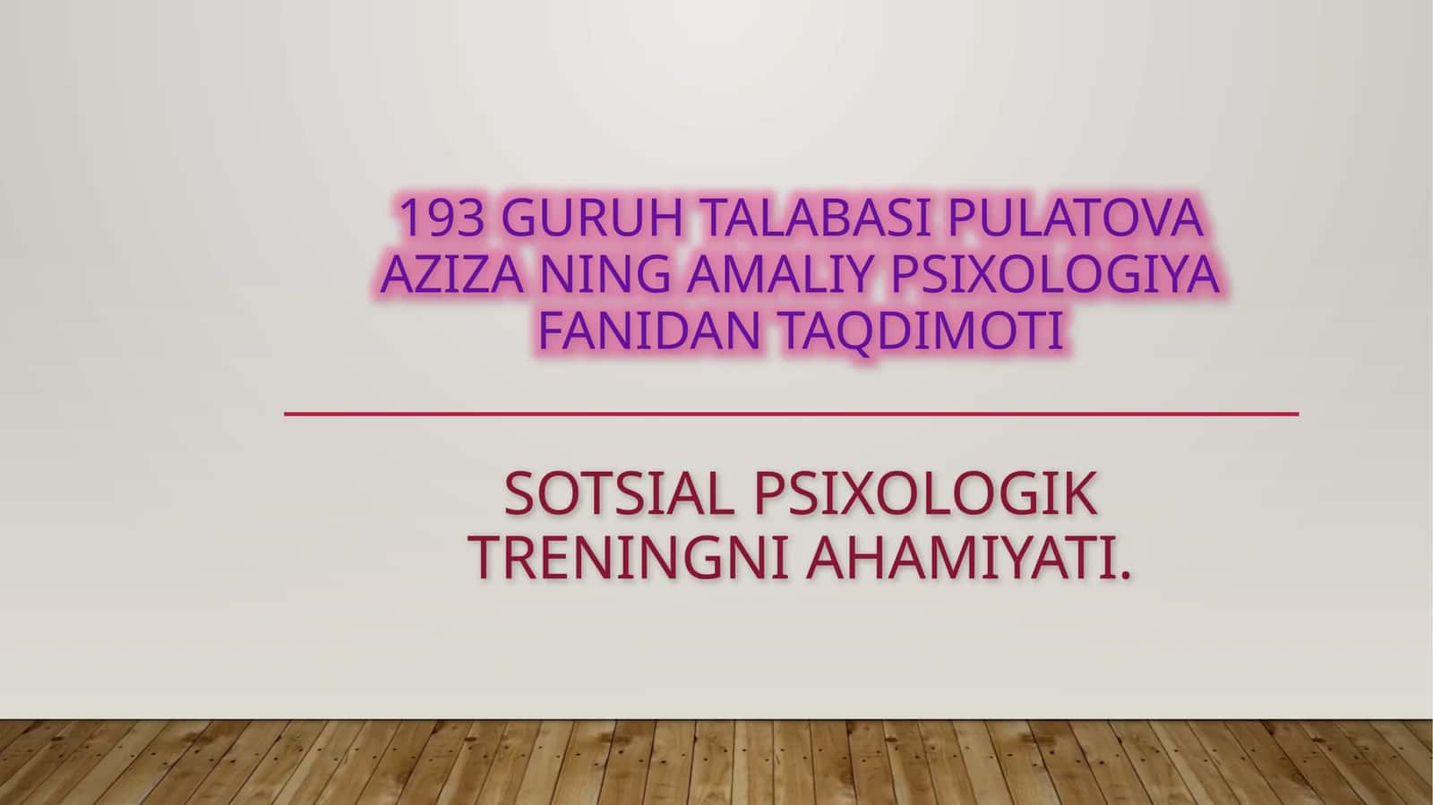 Sotsialpsixologik treningning ahamiyati