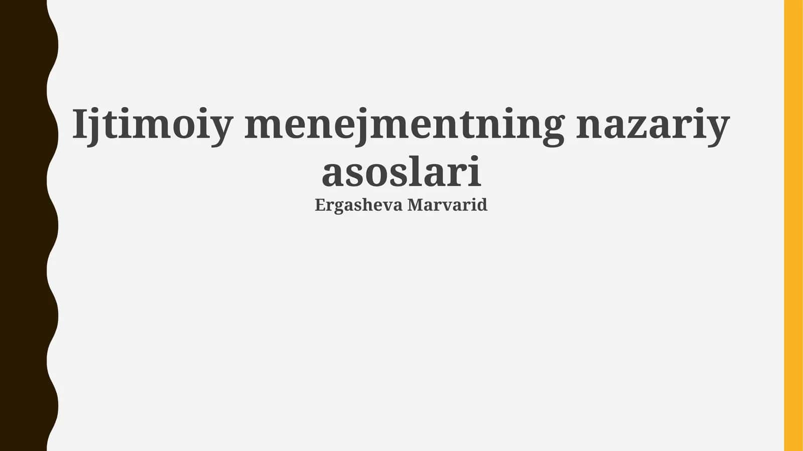 Ijtimoiy menejmentning nazariy asoslari