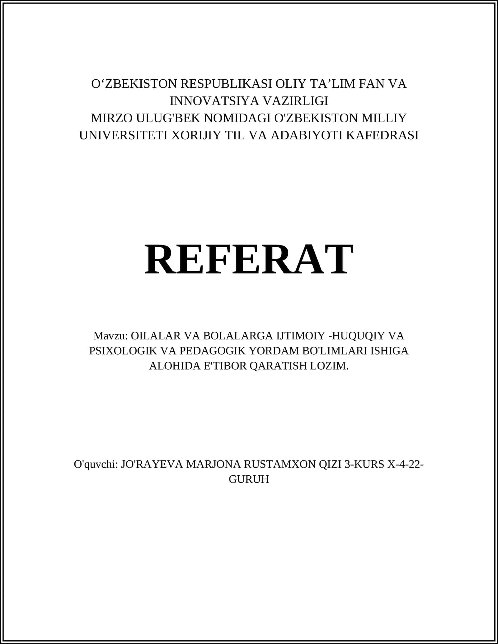 OILALAR VA BOLALARGA IJTIMOIY -HUQUQIY VA PSIXOLOGIK VA PEDAGOGIK YORDAM BO'LIMLARI ISHIGA ALOHIDA E'TIBOR QARATISH LOZIM