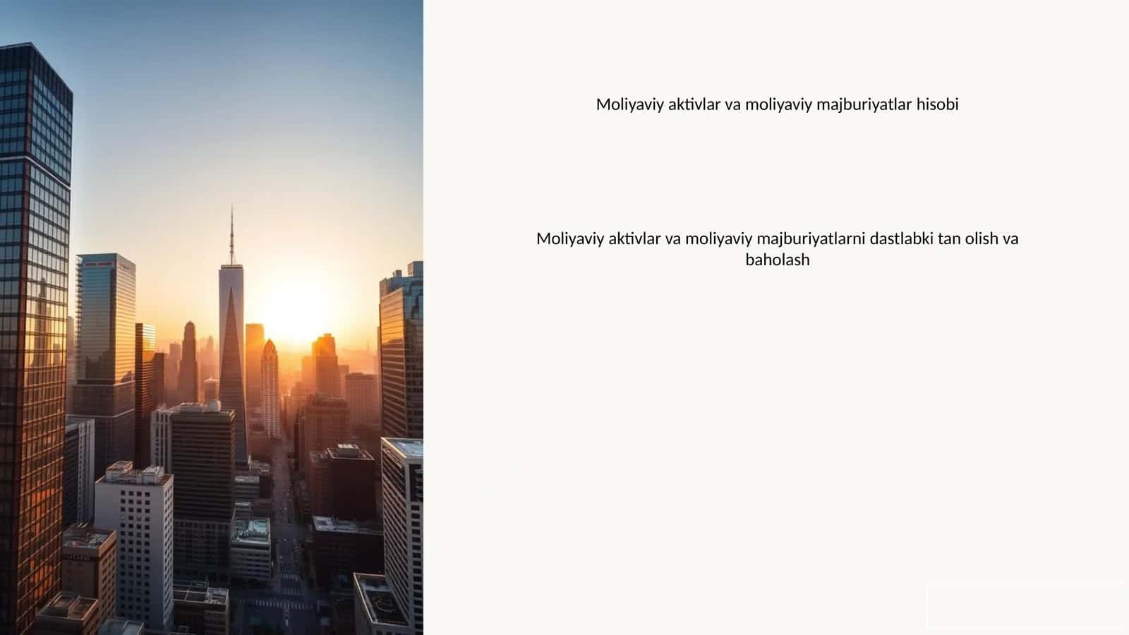 Moliyaviy aktivlar va moliyaviy majburiyatlar hisobi