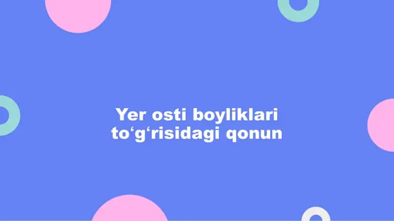 Yer osti boyliklari toʻgʻrisidagi qonun