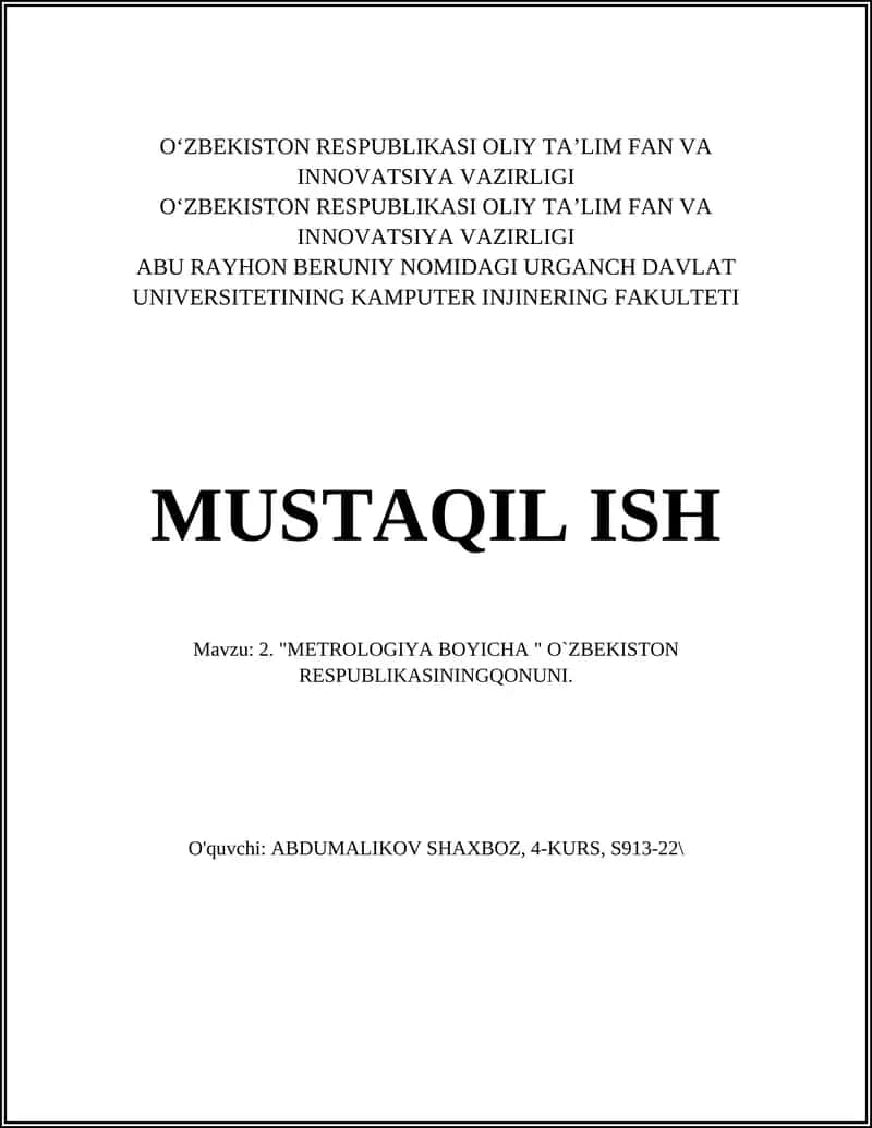 "METROLOGIYA BOYICHA " O`ZBEKISTON RESPUBLIKASININGQONUNI"