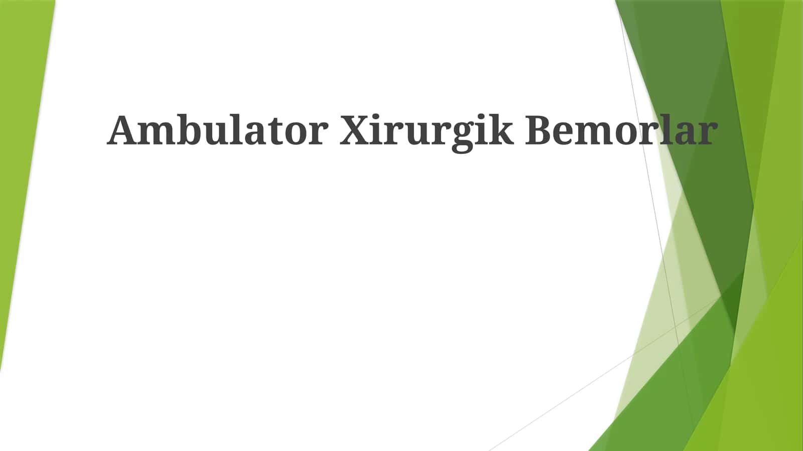 AmbulatorXirurgikBemorlar