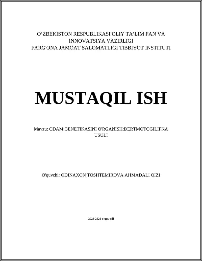 ODAM GENETIKASINI O'RGANISH:DERTMOTOGILIFKA USULI