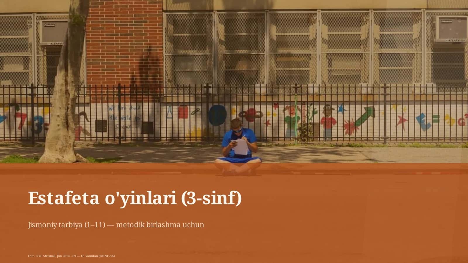 Estafeta o'yinlari (3-sinf)