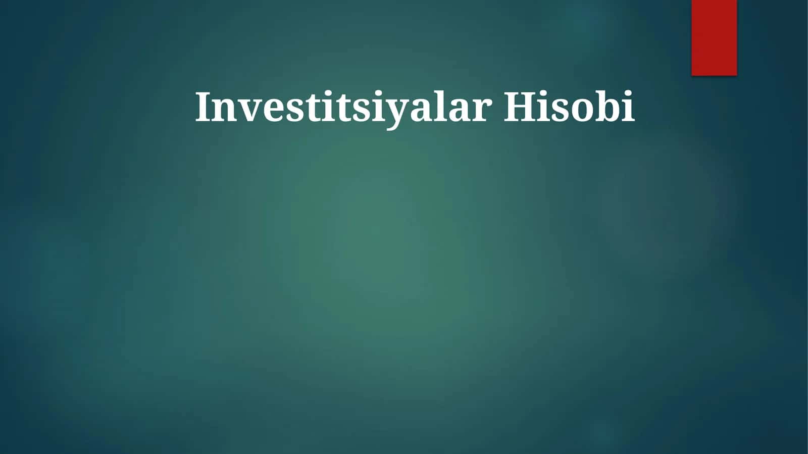 Investitsiyalar Hisobi
