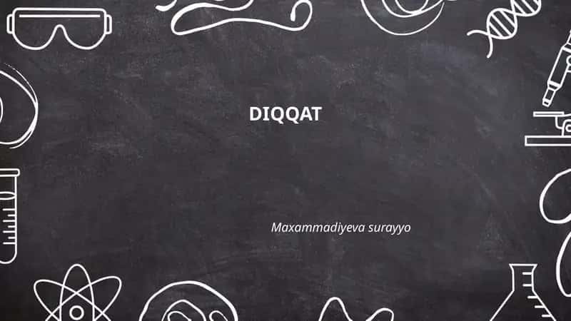 Diqqatning ta'rif va psixologik asoslari