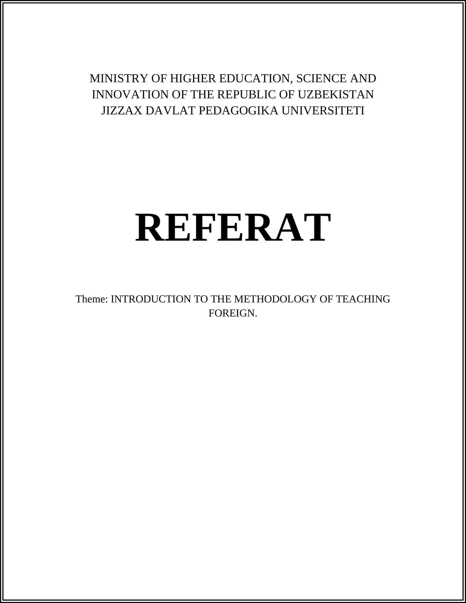INTRODUCTION TO THE METHODOLOGY OF TEACHING FOREIGN