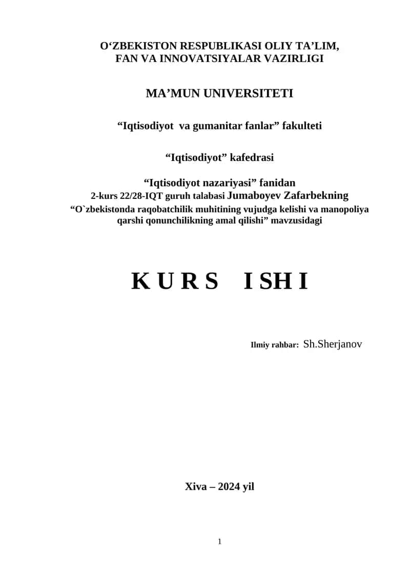 O`zbekistonda raqobatchilik muhitining vujudga kelishi va manopoliya qarshi qonunchilikning amal qilishi