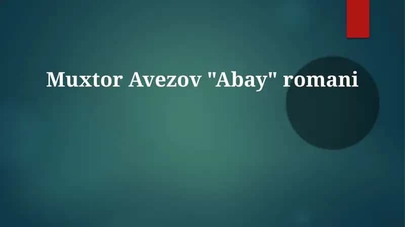 Muxtor Avezov "Abay" romani