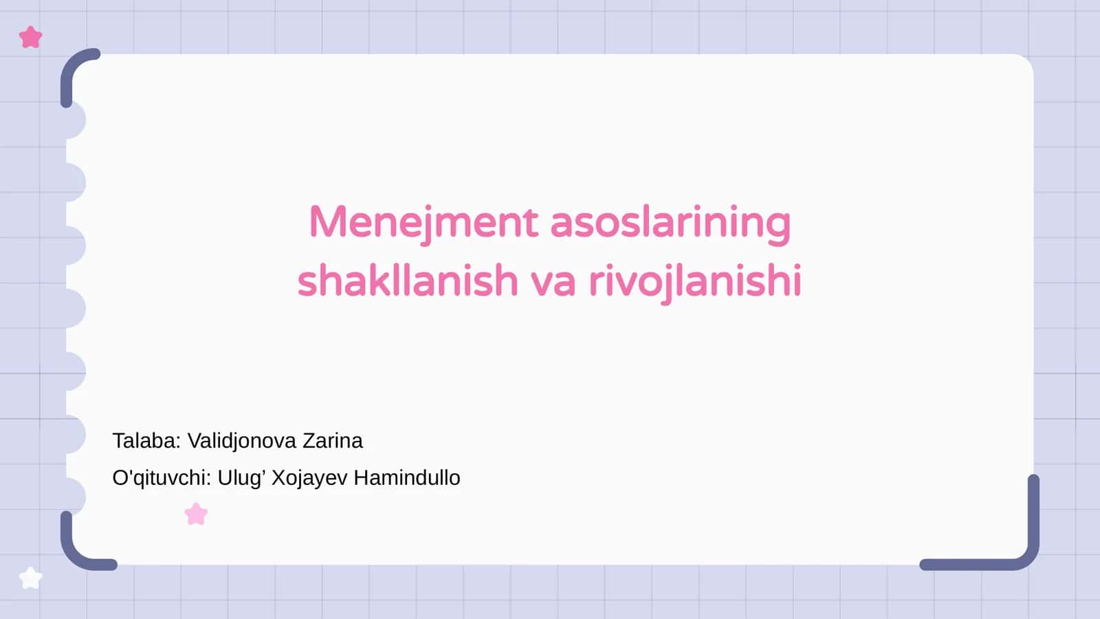 Menejment asoslarining shakllanish va rivojlanishi