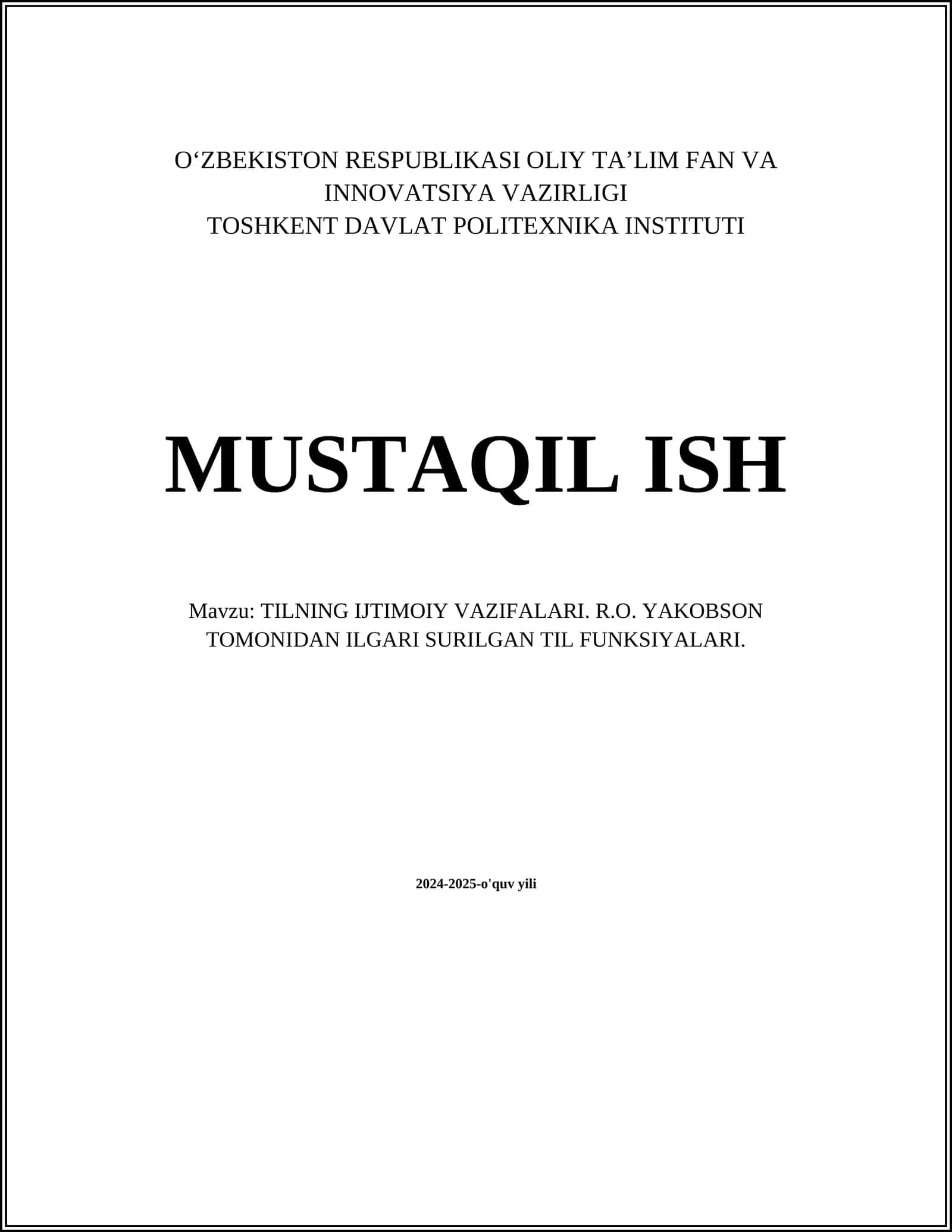 TILNING IJTIMOIY VAZIFALARI. R.O. YAKOBSON TOMONIDAN ILGARI SURILGAN TIL FUNKSIYALARI