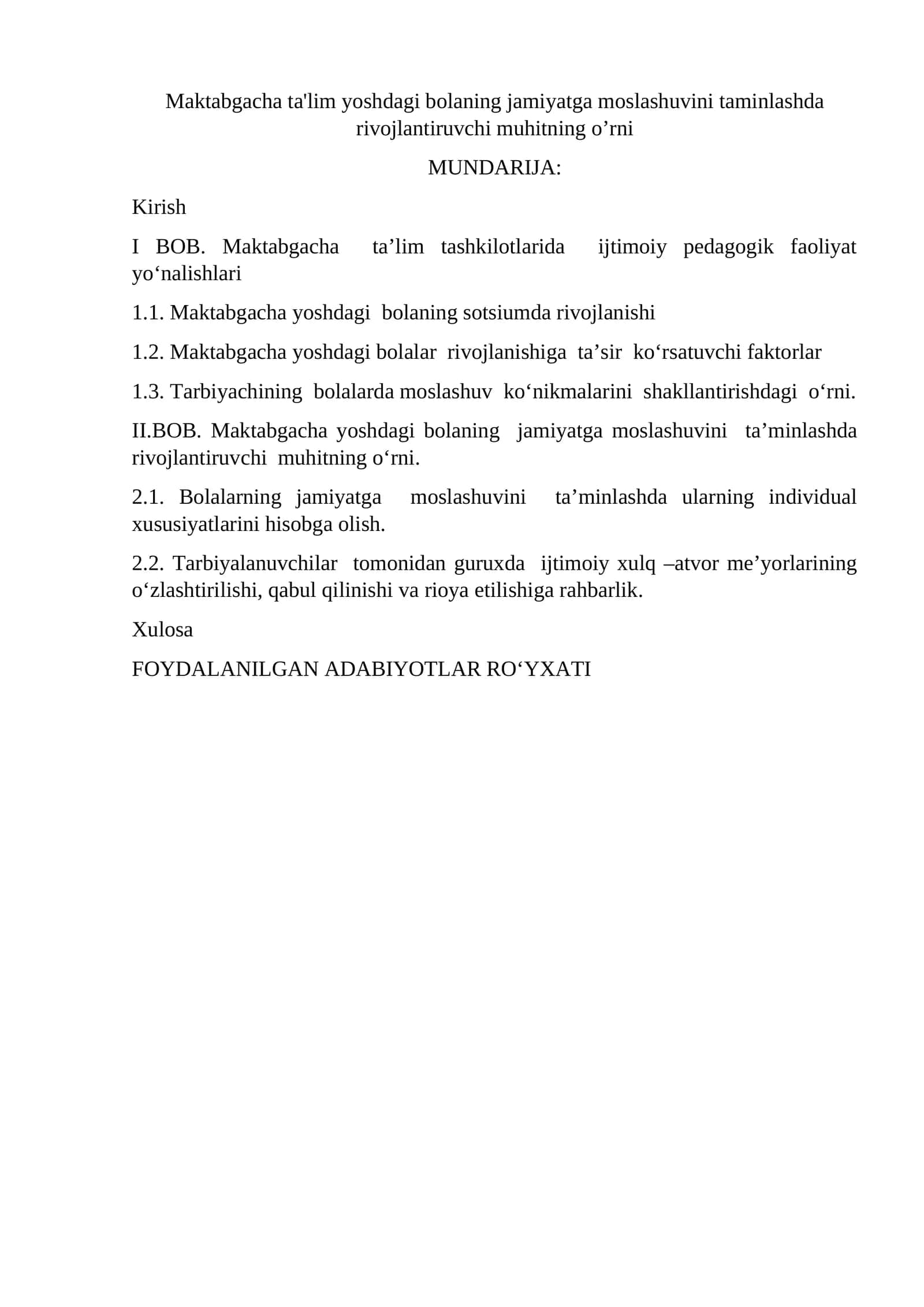Maktabgacha ta'lim yoshdagi bolaning jamiyatga moslashuvini taminlashda rivojlantiruvchi muhitning o’rni