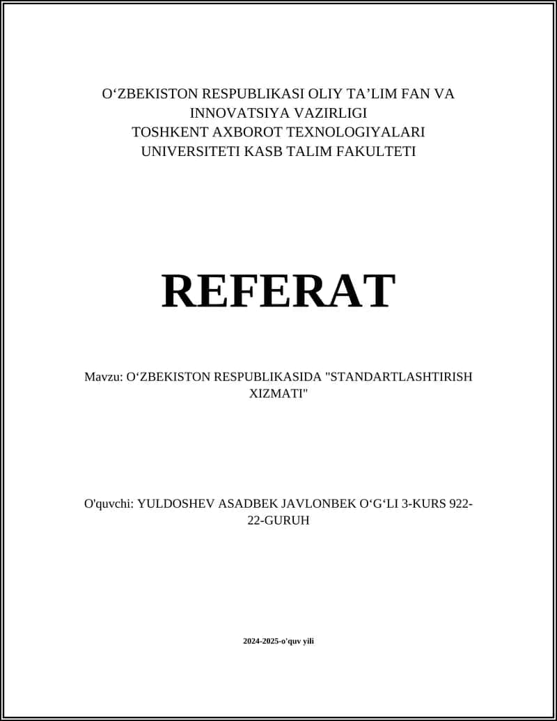 О‘ZBEKISTON RESPUBLIKASIDA "STANDARTLASHTIRISH XIZMATI"