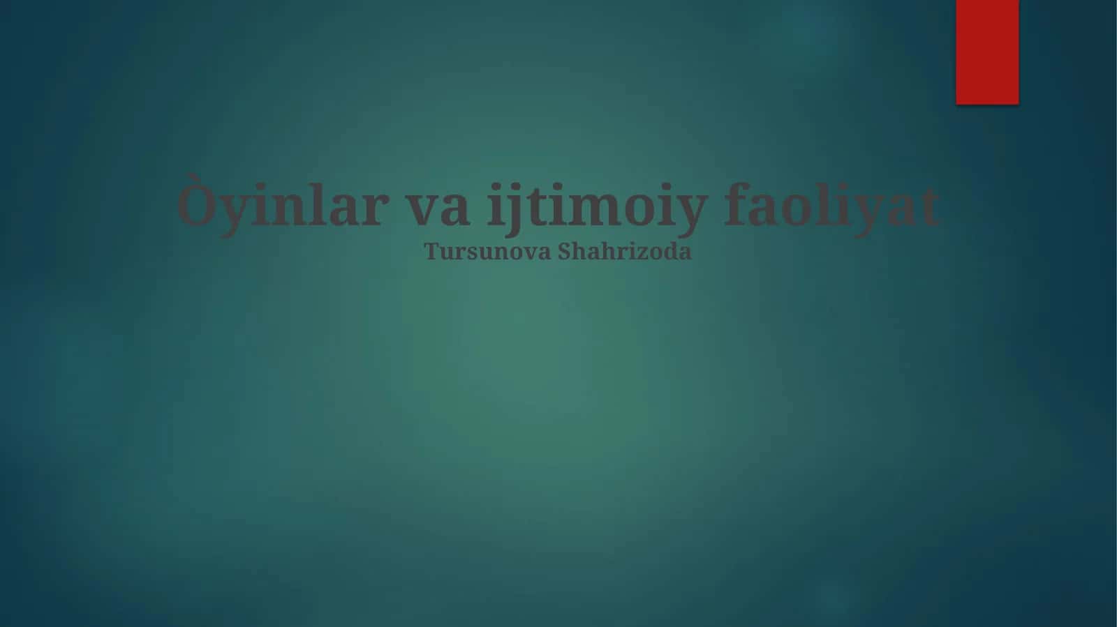 O'yinlar va ijtimoiy faoliyat