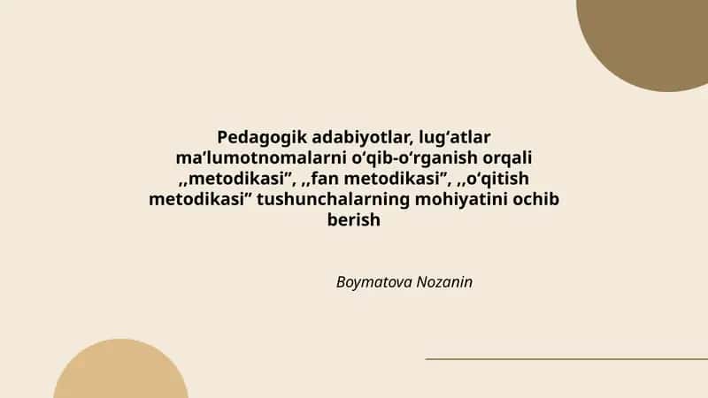 Pedagogik adabiyotlar, lugʻatlar maʼlumotnomalarni oʻqib-oʻrganish