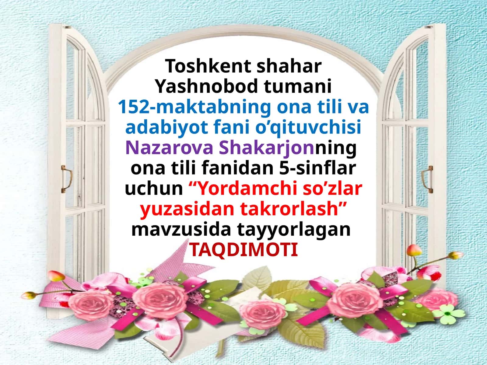 5-sinf. Yordamchi so'zlar yuzasidan takrorlash
