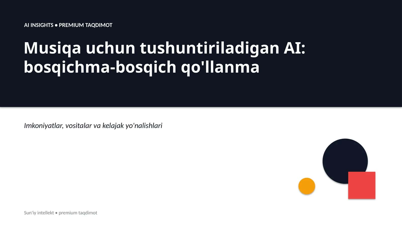 Musiqa uchun tushuntiriladigan AI: bosqichma-bosqich qo'llanma