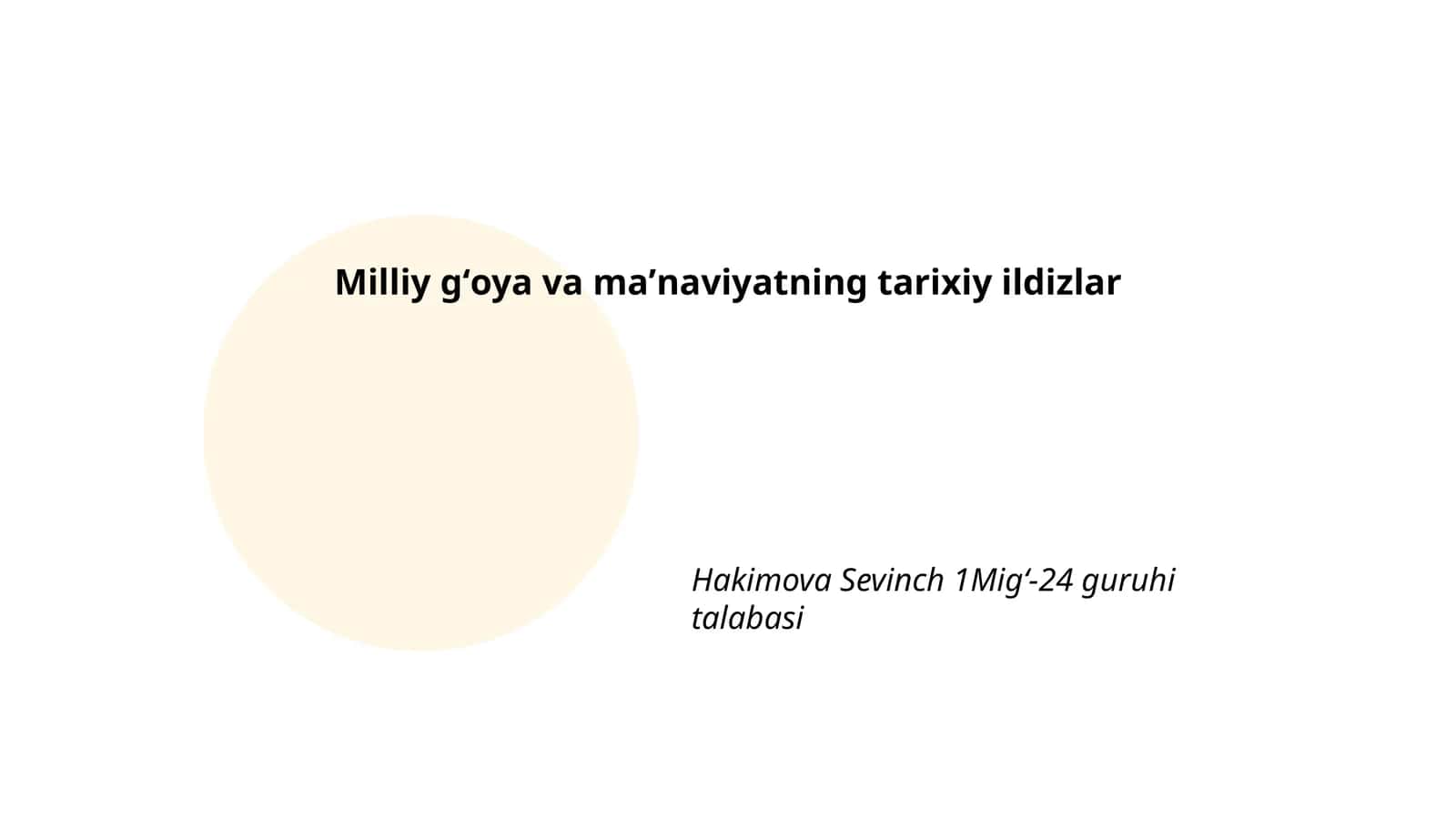 Milliy gʻoya va maʼnaviyatning tarixiy ildizlar