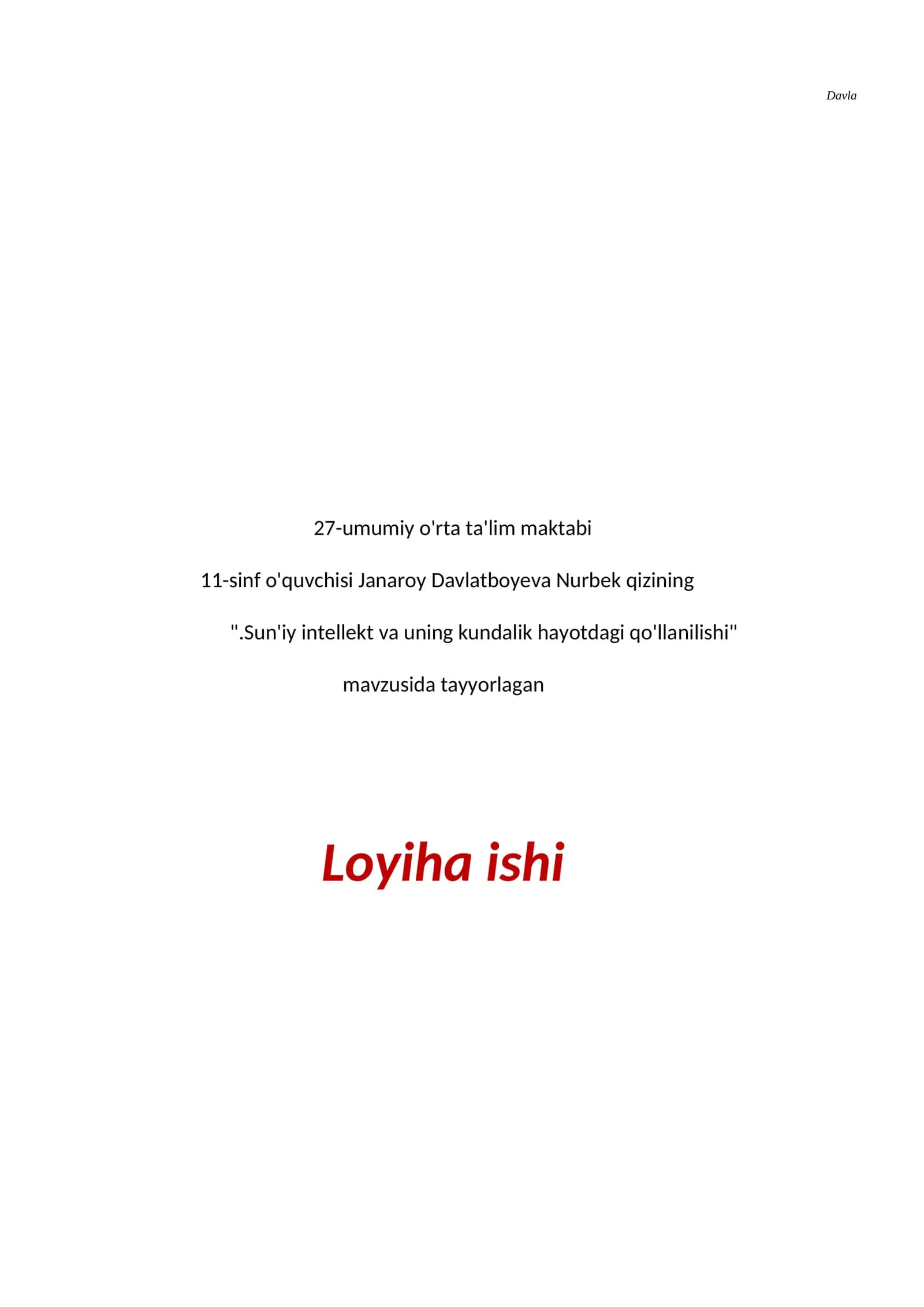 ".Sun'iy intellekt va uning kundalik hayotdagi qo'llanilishi" Loyiha ishi