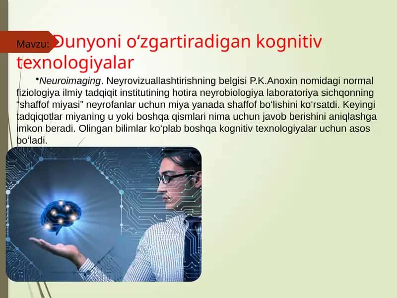 Dunyoni o‘zgartiradigan kognitiv texnologiyalar