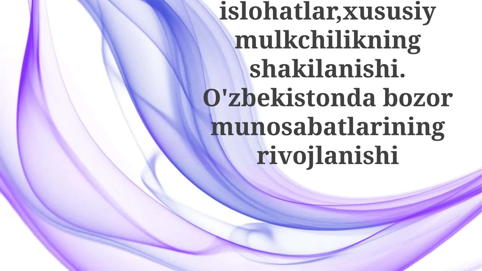 O'zbekistonda Xususiy Mulkiyning Ko'tarilishi
