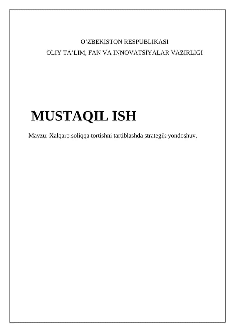 Xalqaro soliqqa tortishni tartiblashda strategik yondoshuv
