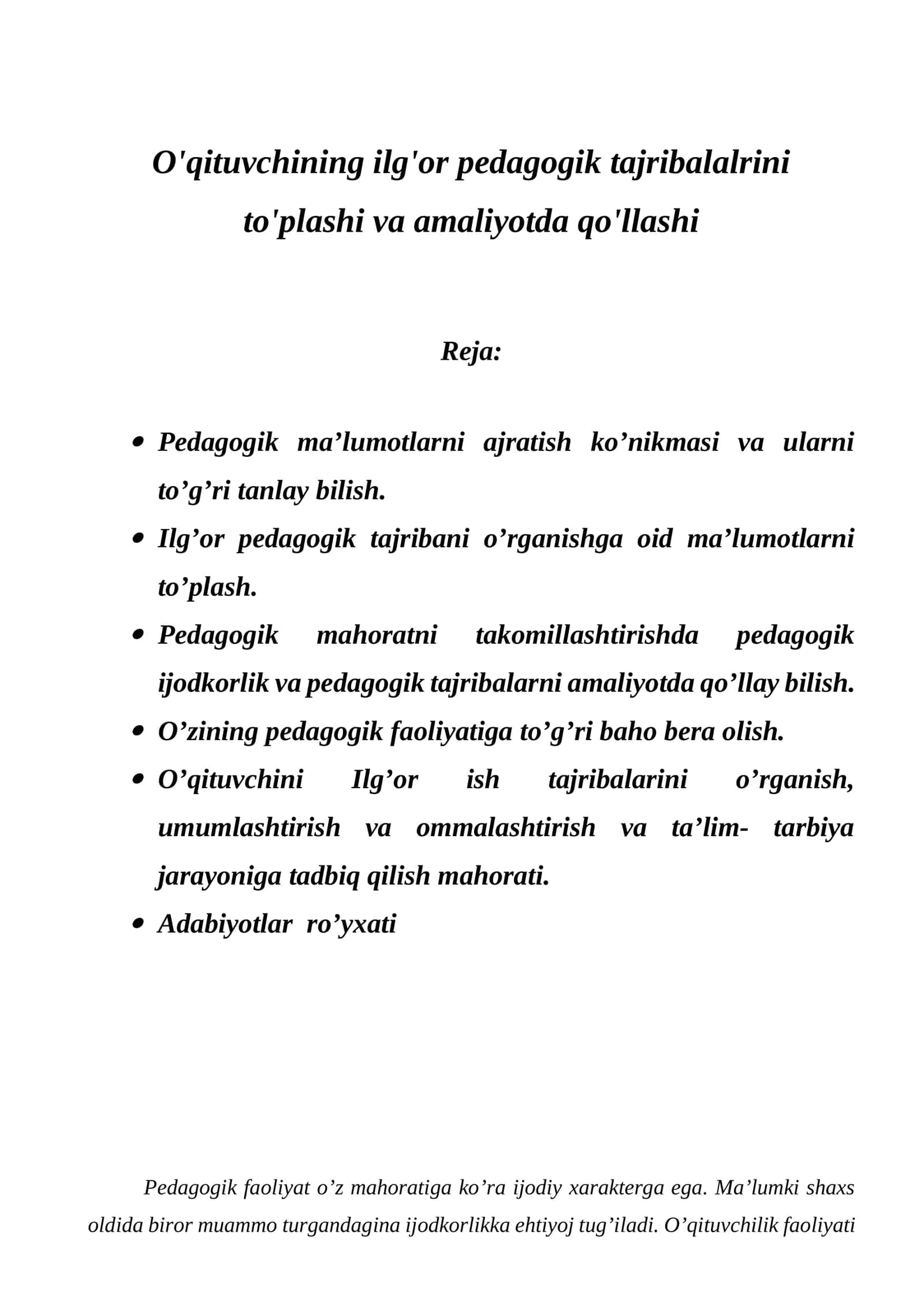 O'qituvchining ilg'or pedagogik tajribalarini to'plashi va amaliyotda qo'llashi