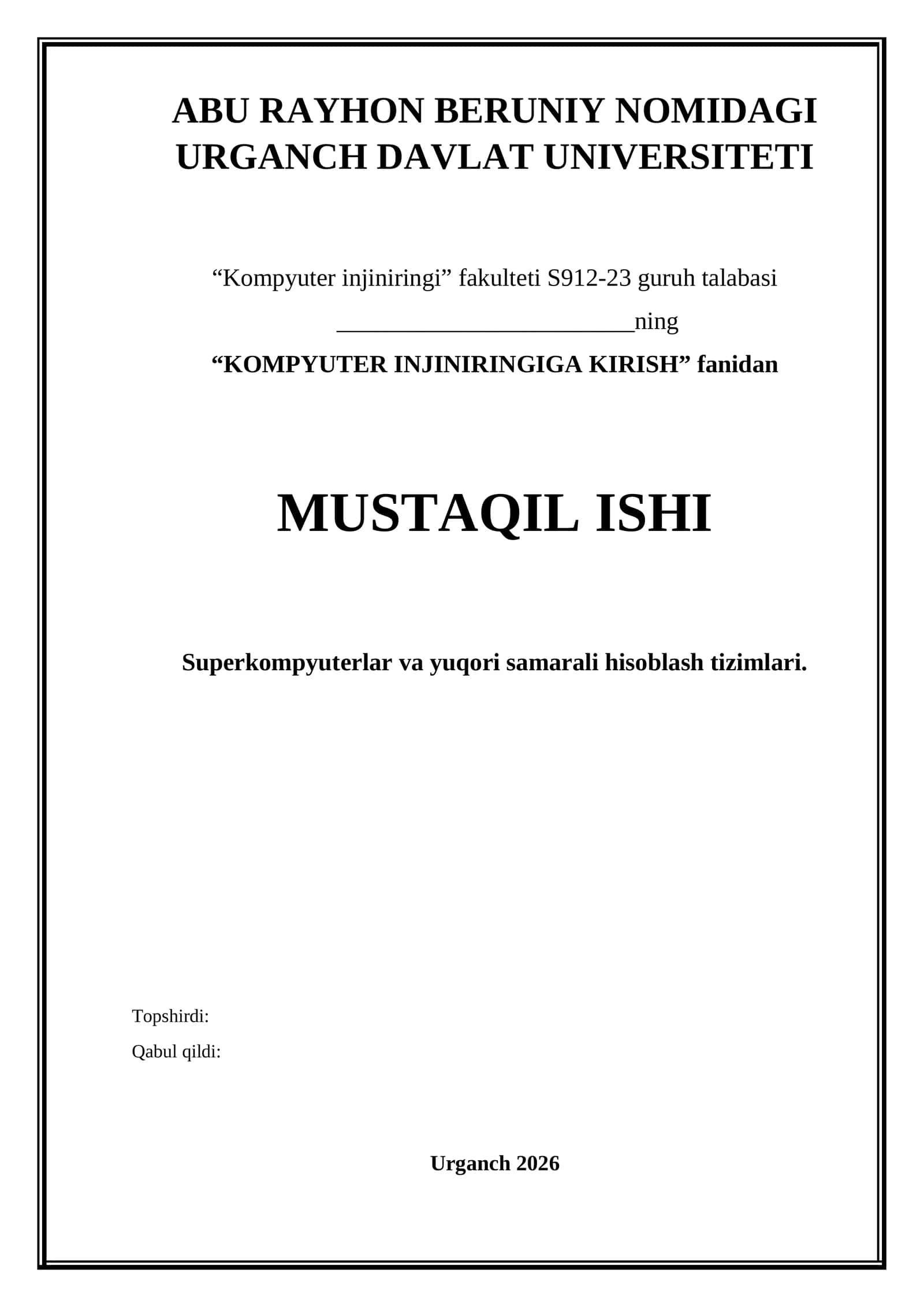 KOMPYUTER INJINIRINGIGA KIRISH MUSTAQIL ISHI