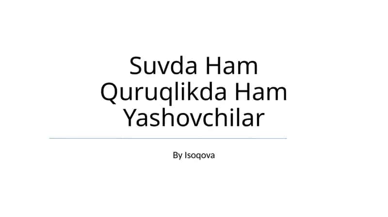 Suvda Ham Quruqlikda Ham Yashovchilar