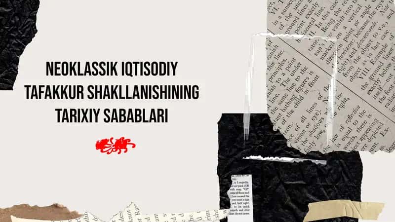 Neoklassik iqtisodiy fikrlar tushunchalari