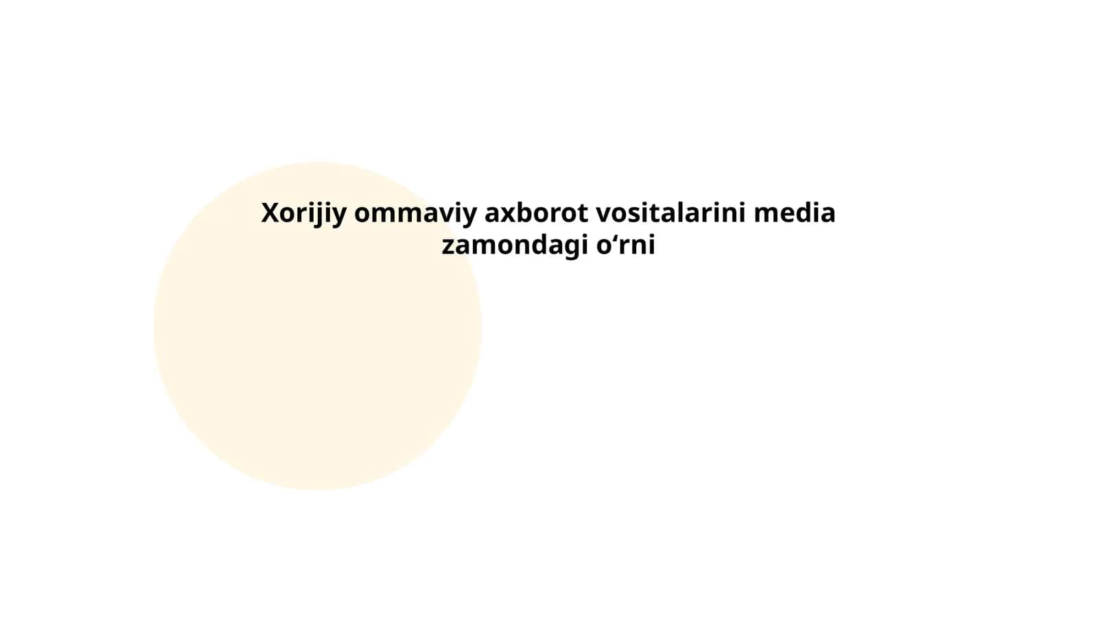 Xorijiy ommaviy axborot vositalarini media zamondagi oʻrni