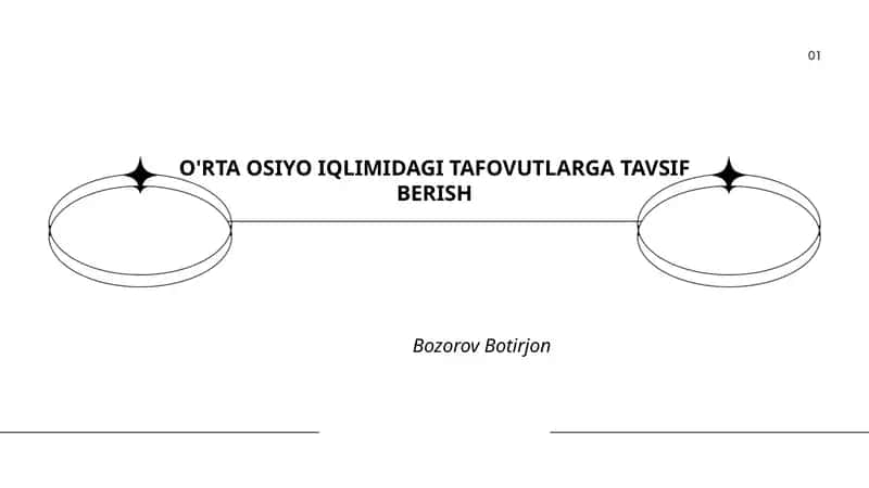 O'RTA OSIYO IQLIMIDAGI TAFOVUTLARGA TAVSIF BERISH