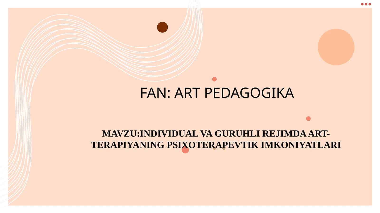 INDIVIDUAL VA GURUHLI REJIMDA ART-TERAPIYANING PSIXOTERAPEVTIK IMKONIYATLARI