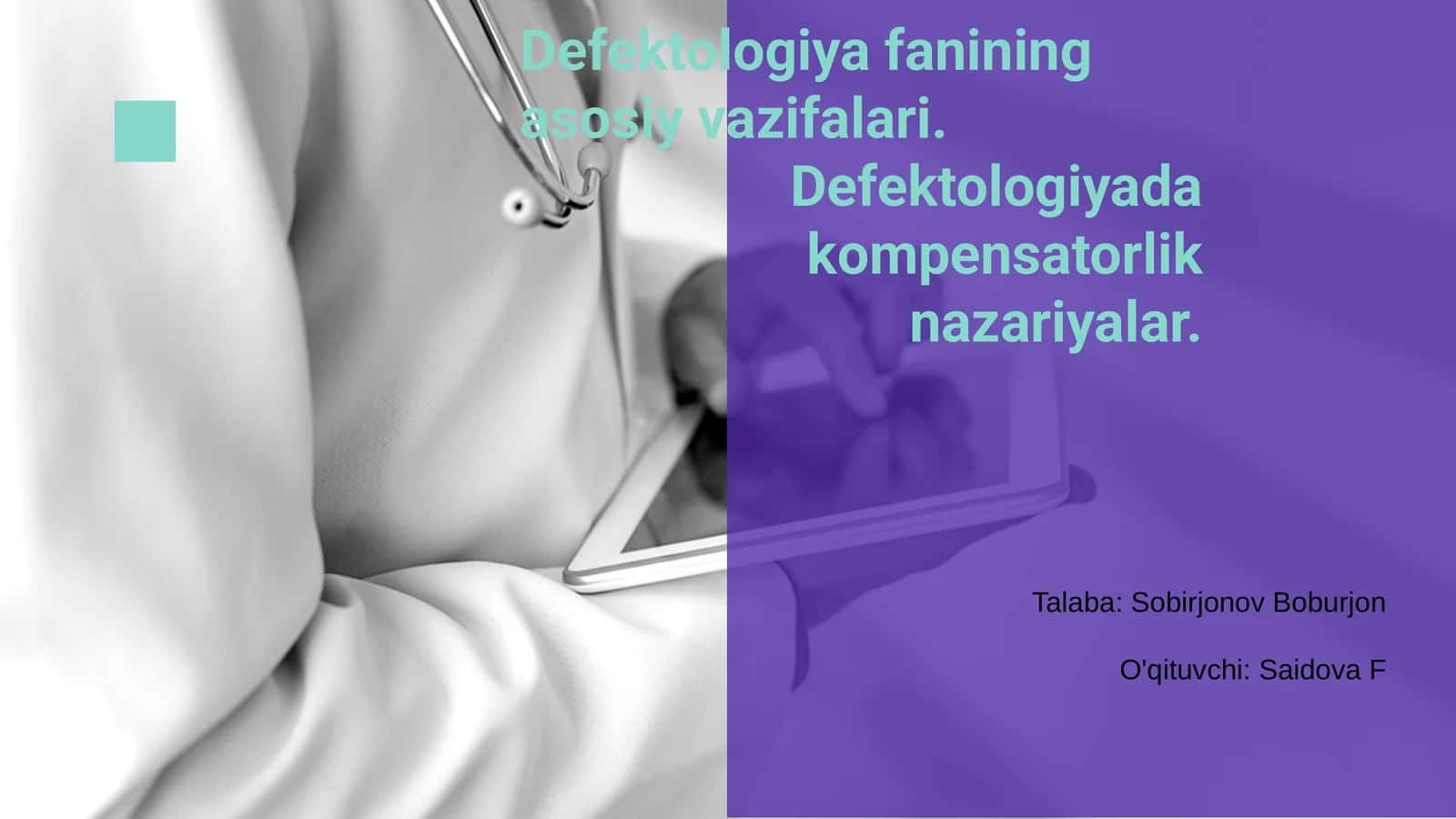 Defektologiya fanining asosiy vazifalari