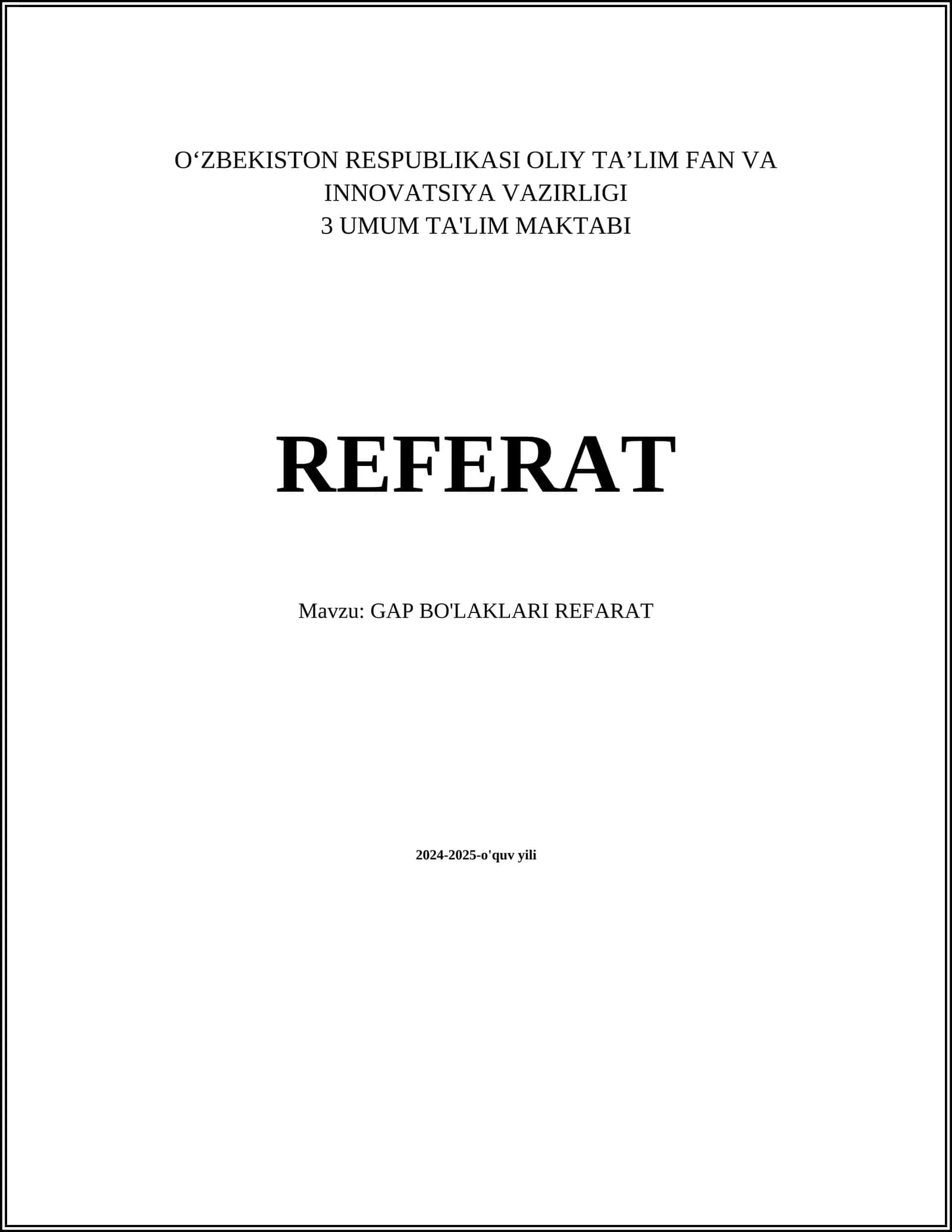 GAP BO'LAKLARI REFARAT