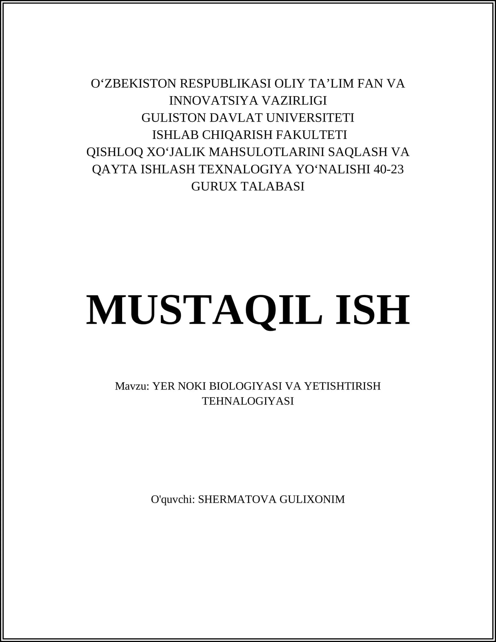 YER NOKI BIOLOGIYASI VA YETISHTIRISH TEHNALOGIYASI