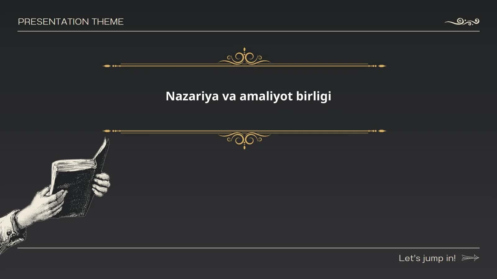 Nazariya va amaliyot birligi