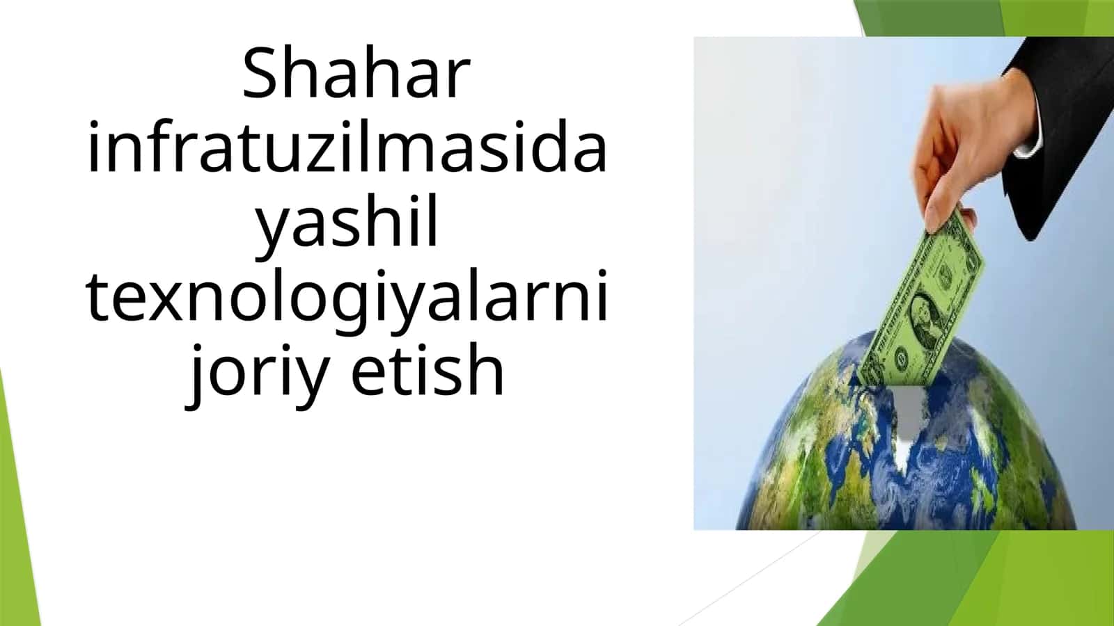 Shaharinfratuzilmasidayashiltexnologiyalarnijoriyetish
