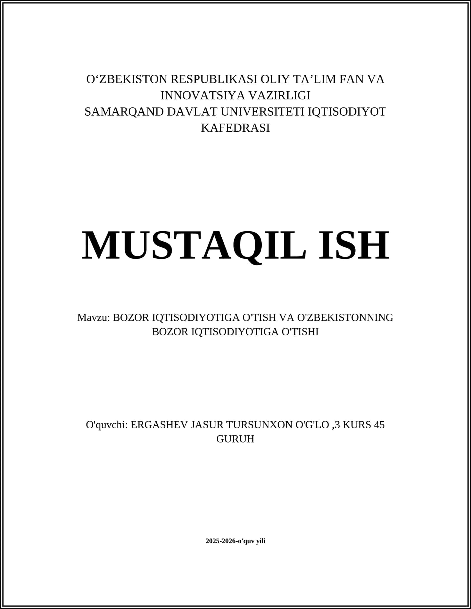 BOZOR IQTISODIYOTIGA O'TISH VA O'ZBEKISTONNING BOZOR IQTISODIOTIGA O'TISHI