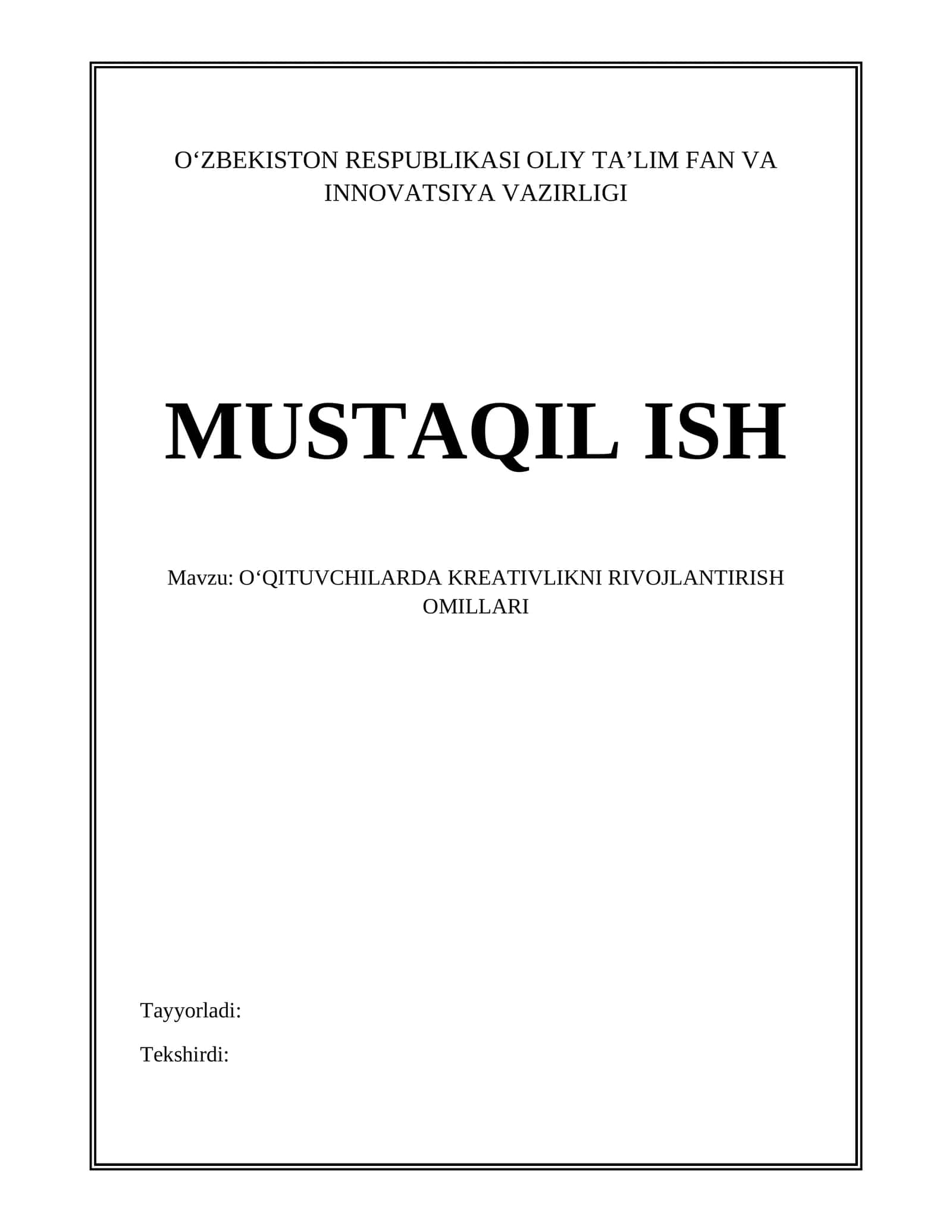 OʻQITUVCHILARDA KREATIVLIKNI RIVOJLANTIRISH OMILLARI