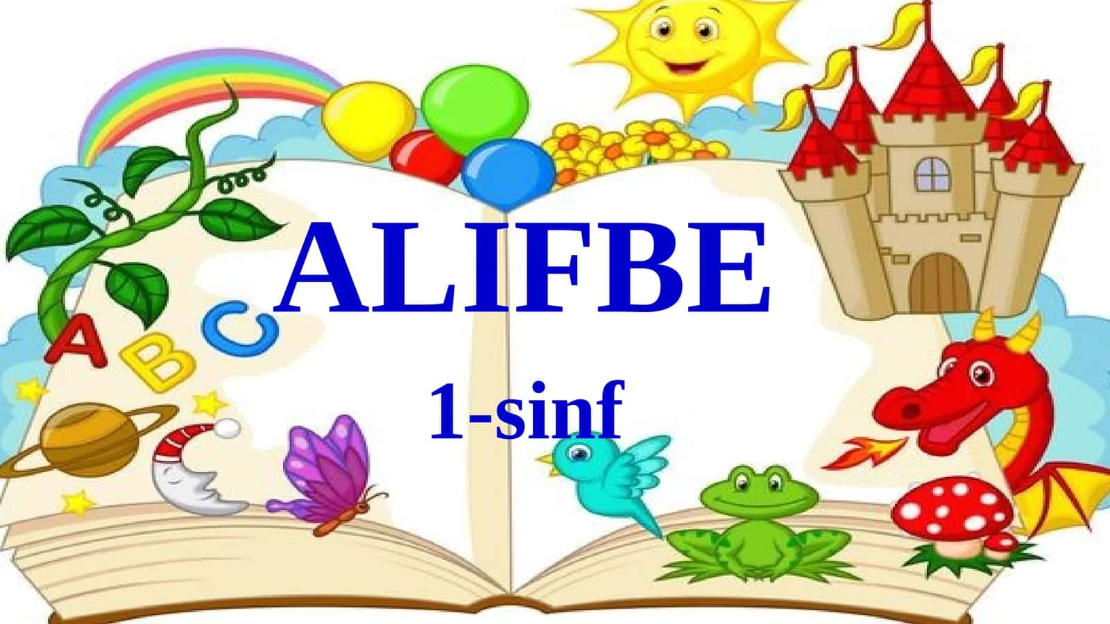ALIFBE 1-sinf