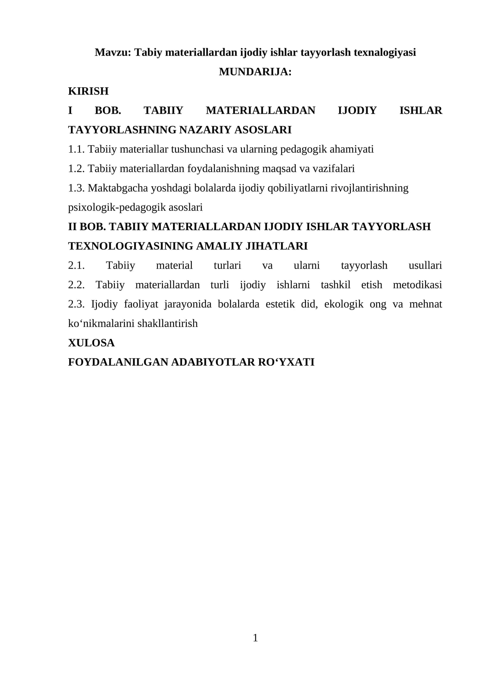 Tabiy materiallardan ijodiy ishlar tayyorlash texnalogiyasi