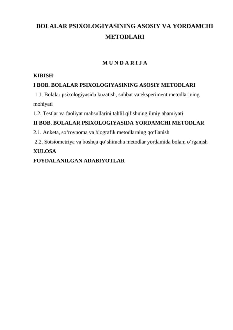 Bolalar psixologiyasining asosiy va yordamchi metodlari