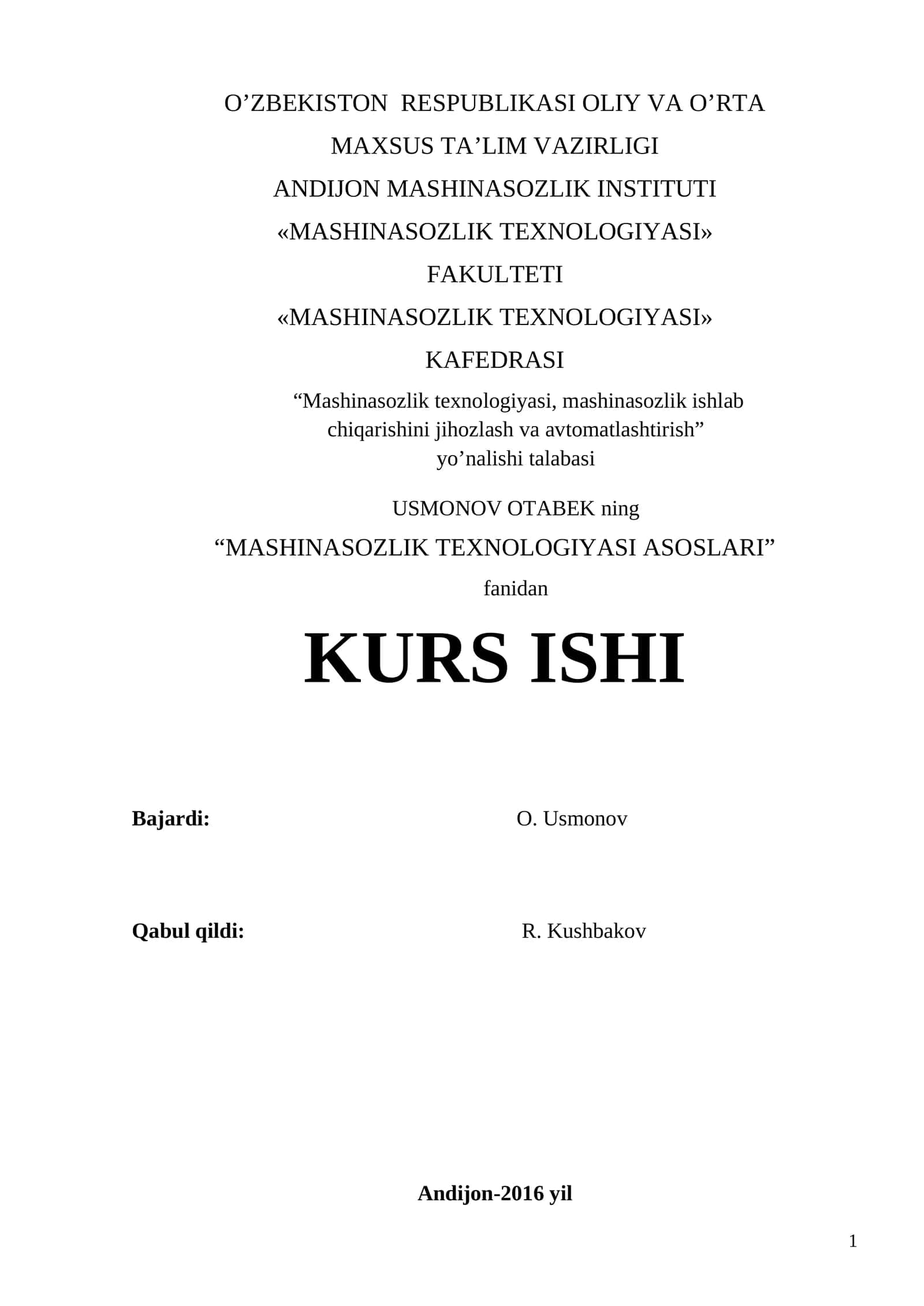 MASHINASOZLIK TEXNOLOGIYASI ASOSLARI