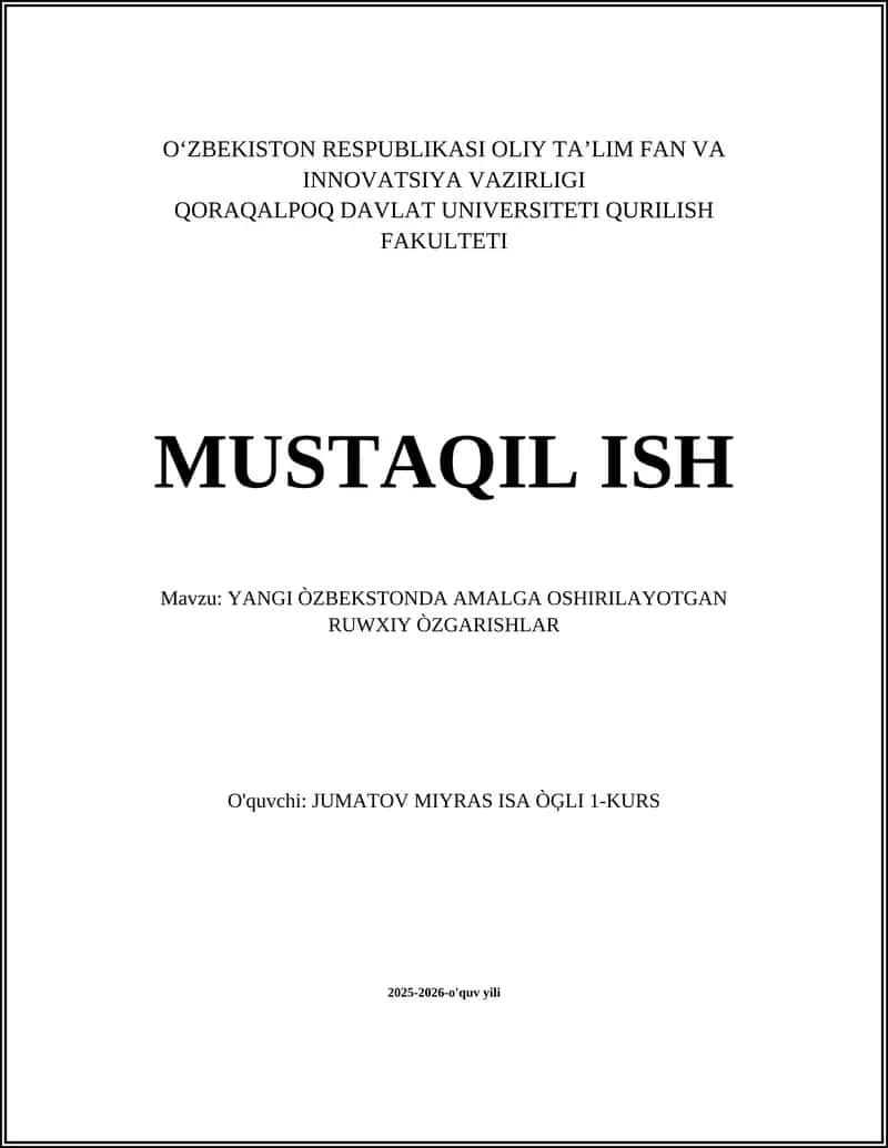 YANGI ÒZBEKSTONDA AMALGA OSHIRILAYOTGAN RUWXIY ÒZGARISHLAR