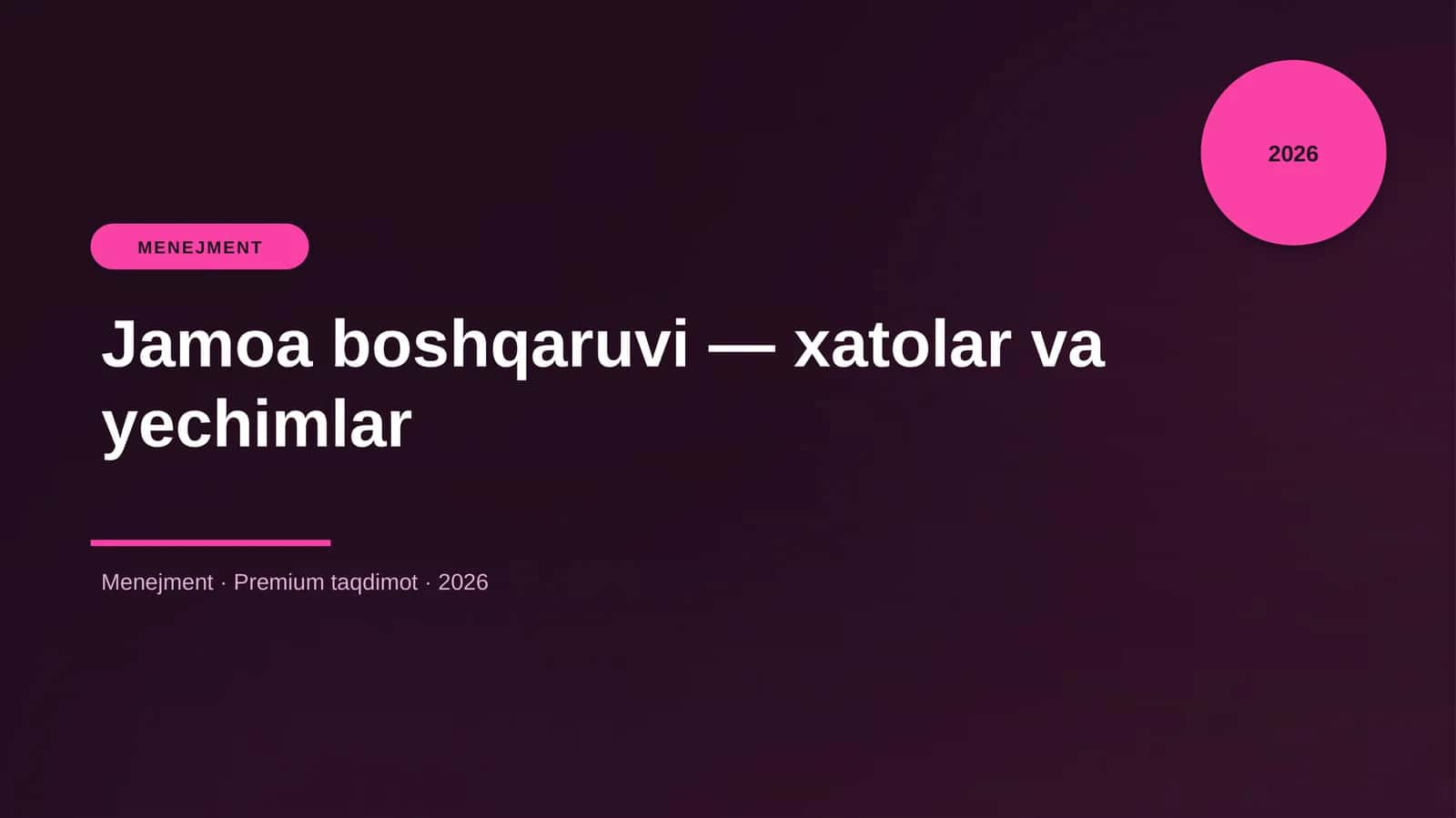Jamoa Boshqaruvi - xatolar va yechimlar