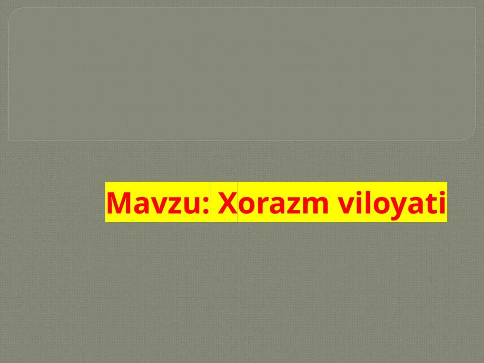 Хorazm viloyati