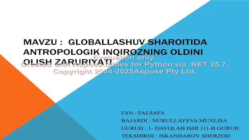 Globallashuv sharoitida antropologik inqirozning oldini olish zaruriyati