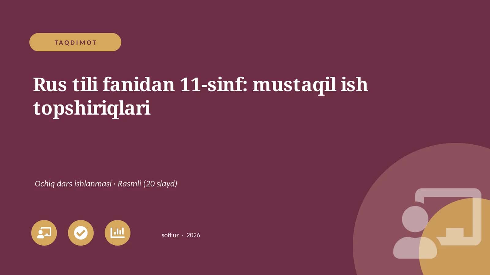 Rus tili fanidan 11-sinf: mustaqil ish topshiriqlari